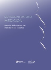 Mortalidad materna - MEDICIÓN: Material de formación del método de las 6-casillas