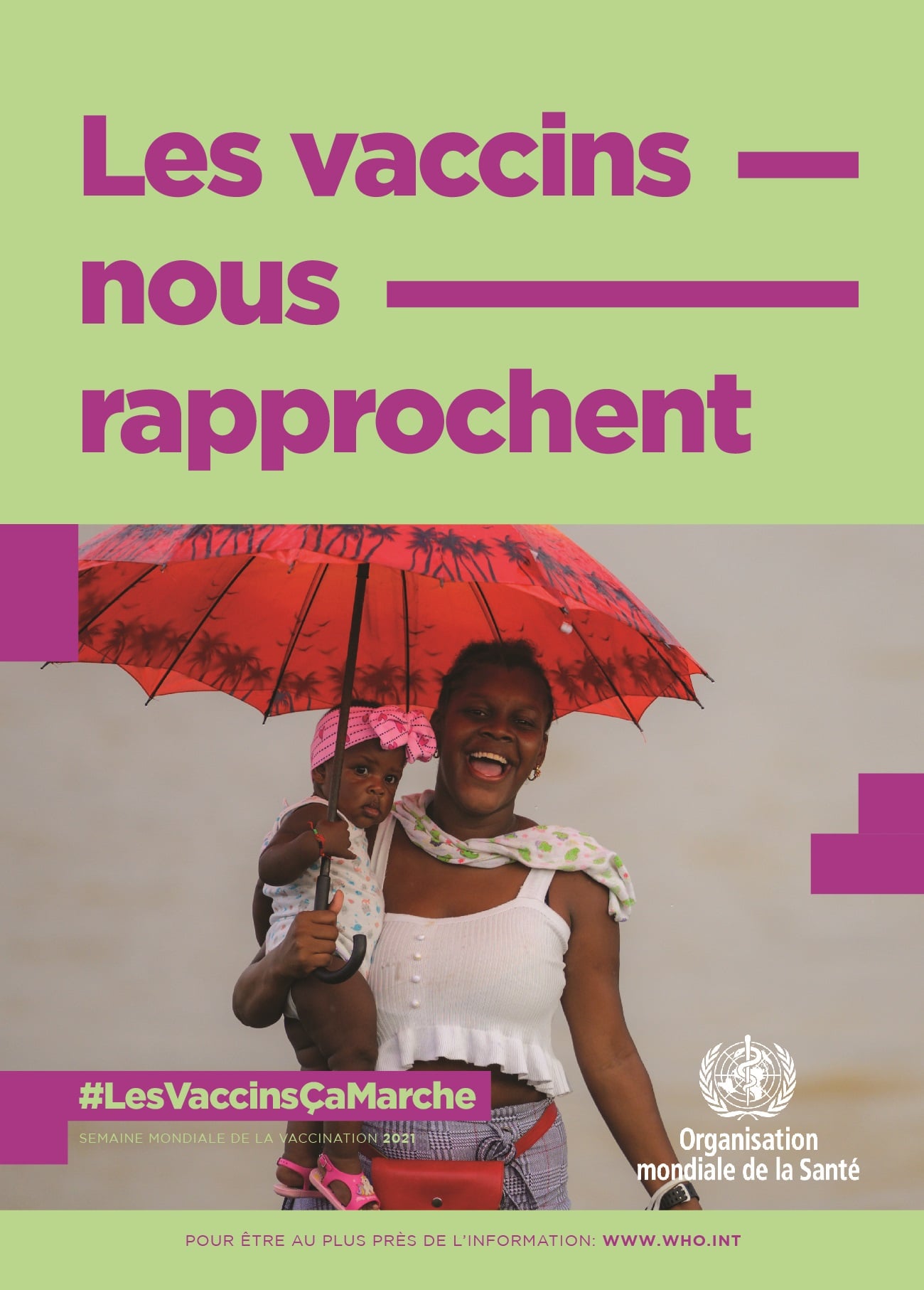 Poster for World Immunization Week 2021 #VaccinesWork for All